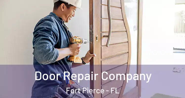 Door Repair Company Fort Pierce - FL
