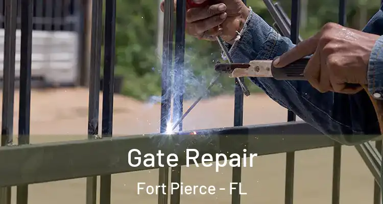  Gate Repair Fort Pierce - FL